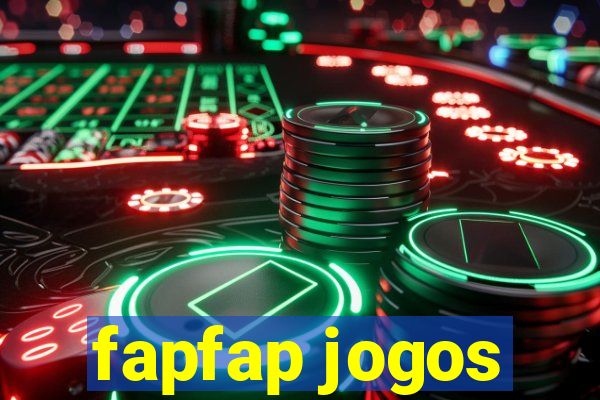 fapfap jogos